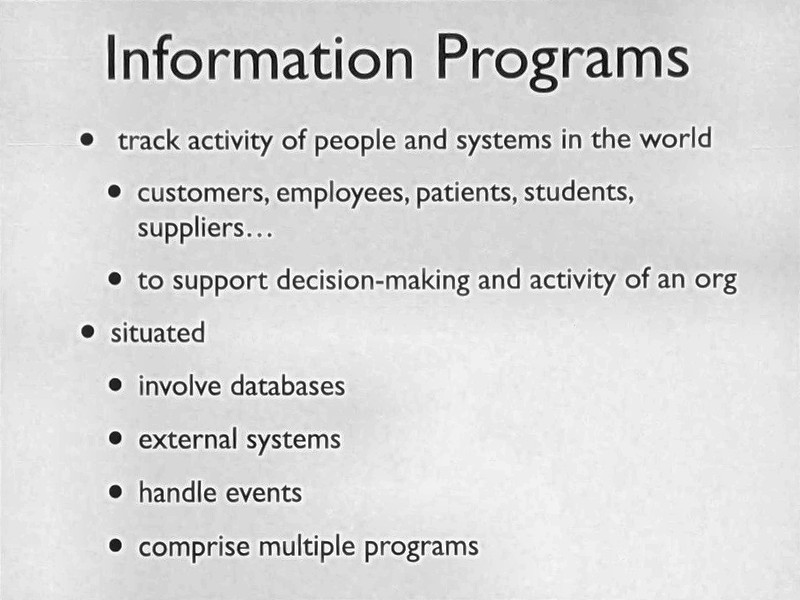 Slide titled Information Programs listing what they track and that they are situated